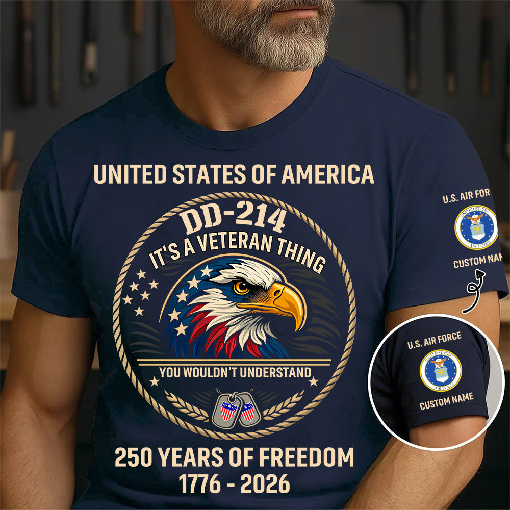 Air Force Badge - DD-214 It's A Veteran Things - Personalized Shirt, Custom Veteran Military Branch Shirt, 250th USA Tee, Independence Day Shirt, Veteran Shirt, 4th Of July Tee - 1776729602