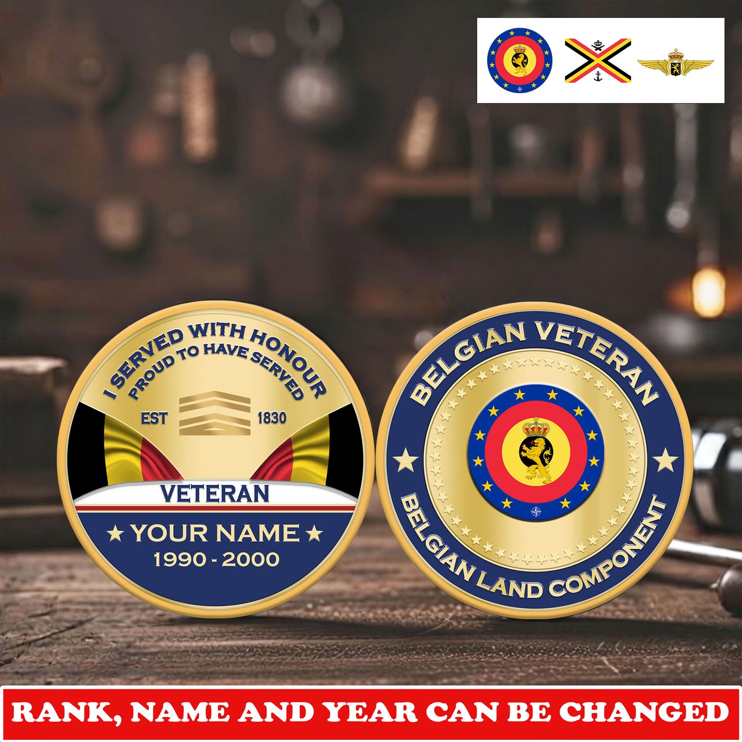 Personalized Belgium Veteran/ Soldier With Rank, Name And Year Challenge Coin - 17731008