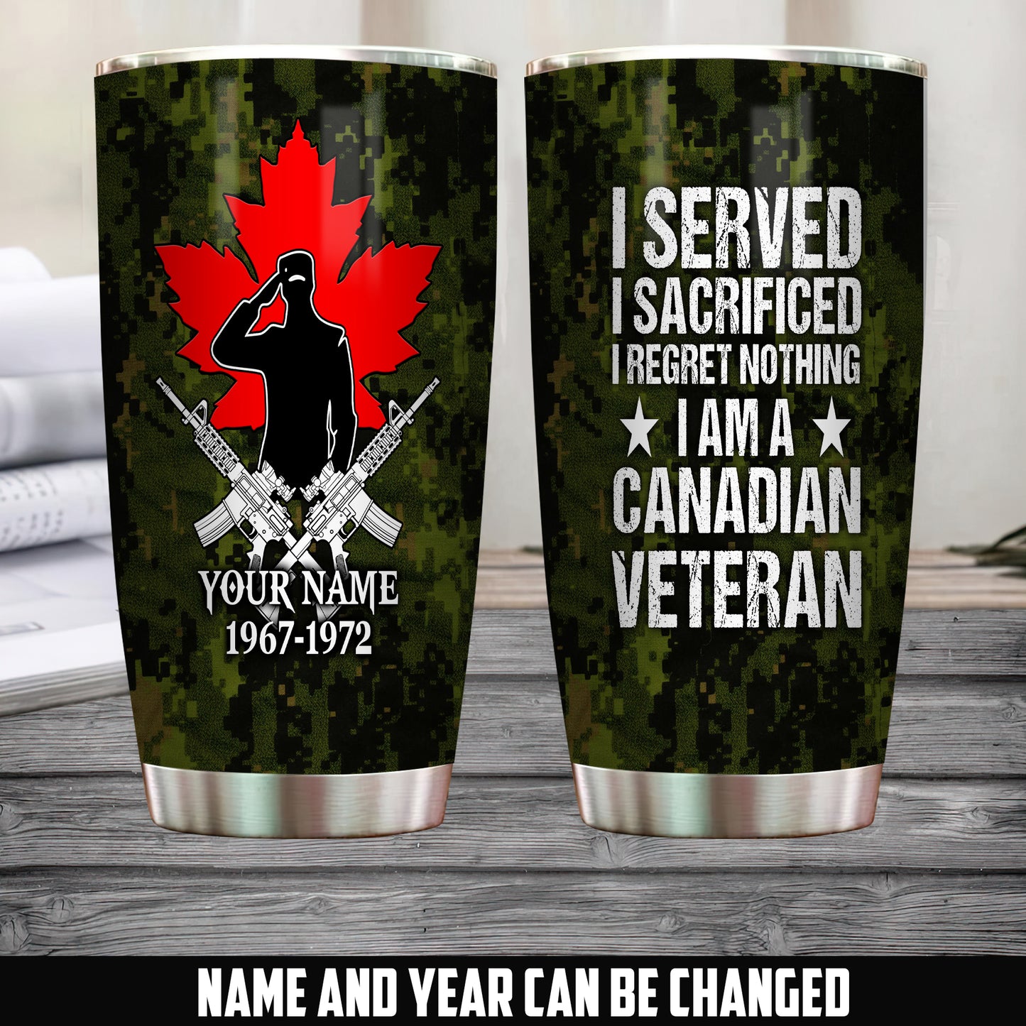 Personalized Canada Veteran/ Soldier With Name And Year Camo Tumbler - 1756166402