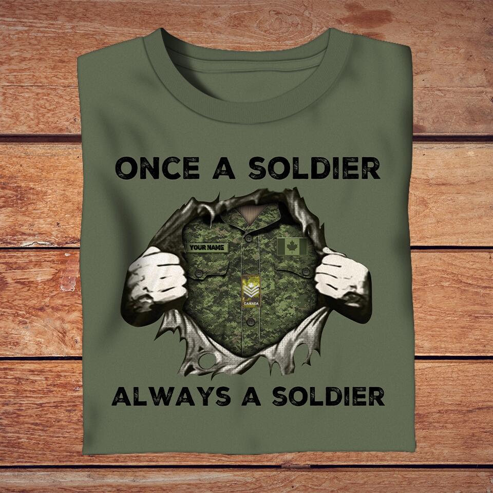 Personalized Canada Solider/ Veteran Camo With Name And Rank T-Shirt - Once A Soldier Always A Soldier -1302230002