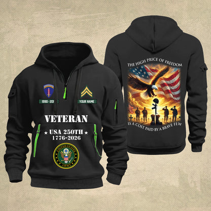 Army Division - The High Price Of Freedom 250th USA – Personalized Military Zip Hoodie Multicolor - 17702496