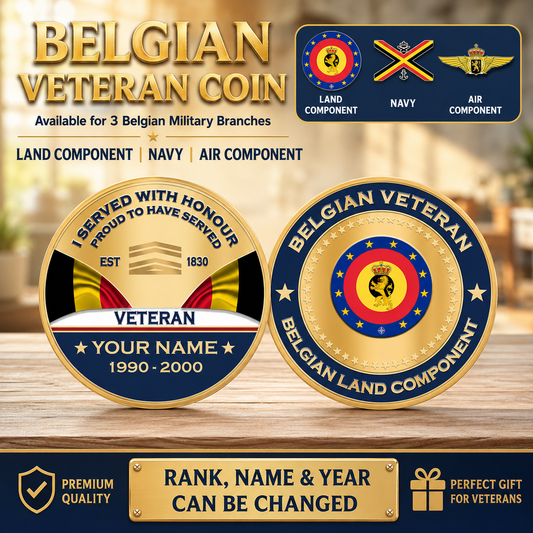 Personalized Belgium Veteran/ Soldier With Rank, Name And Year Challenge Coin - 17731008