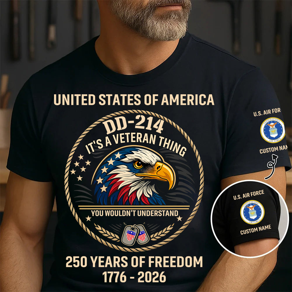Air Force Badge - DD-214 It's A Veteran Things - Personalized Shirt, Custom Veteran Military Branch Shirt, 250th USA Tee, Independence Day Shirt, Veteran Shirt, 4th Of July Tee - 1776729602