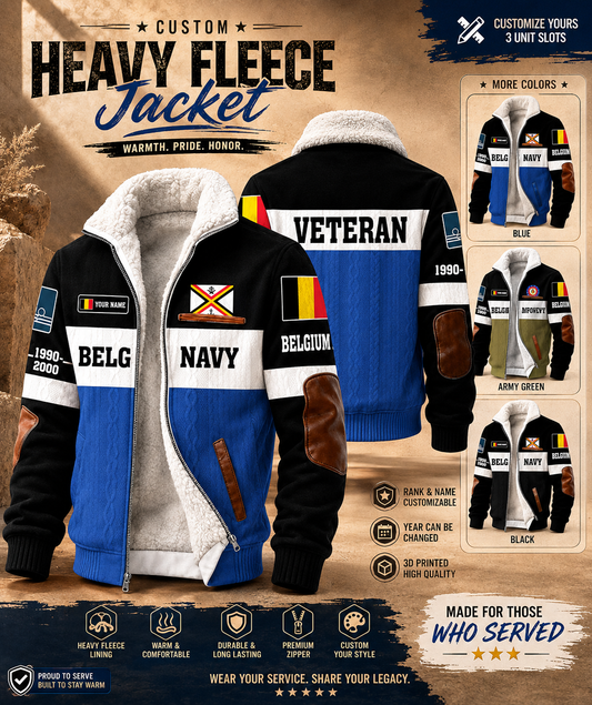Personalized Belgium Soldier/Veteran Heavy Fleece Jacket All Over Printed - QK1780358407