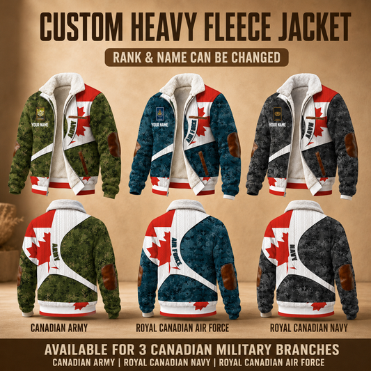 Personalized Canada Soldier/Veteran Heavy Fleece Jacket All Over Printed - QK1780444801