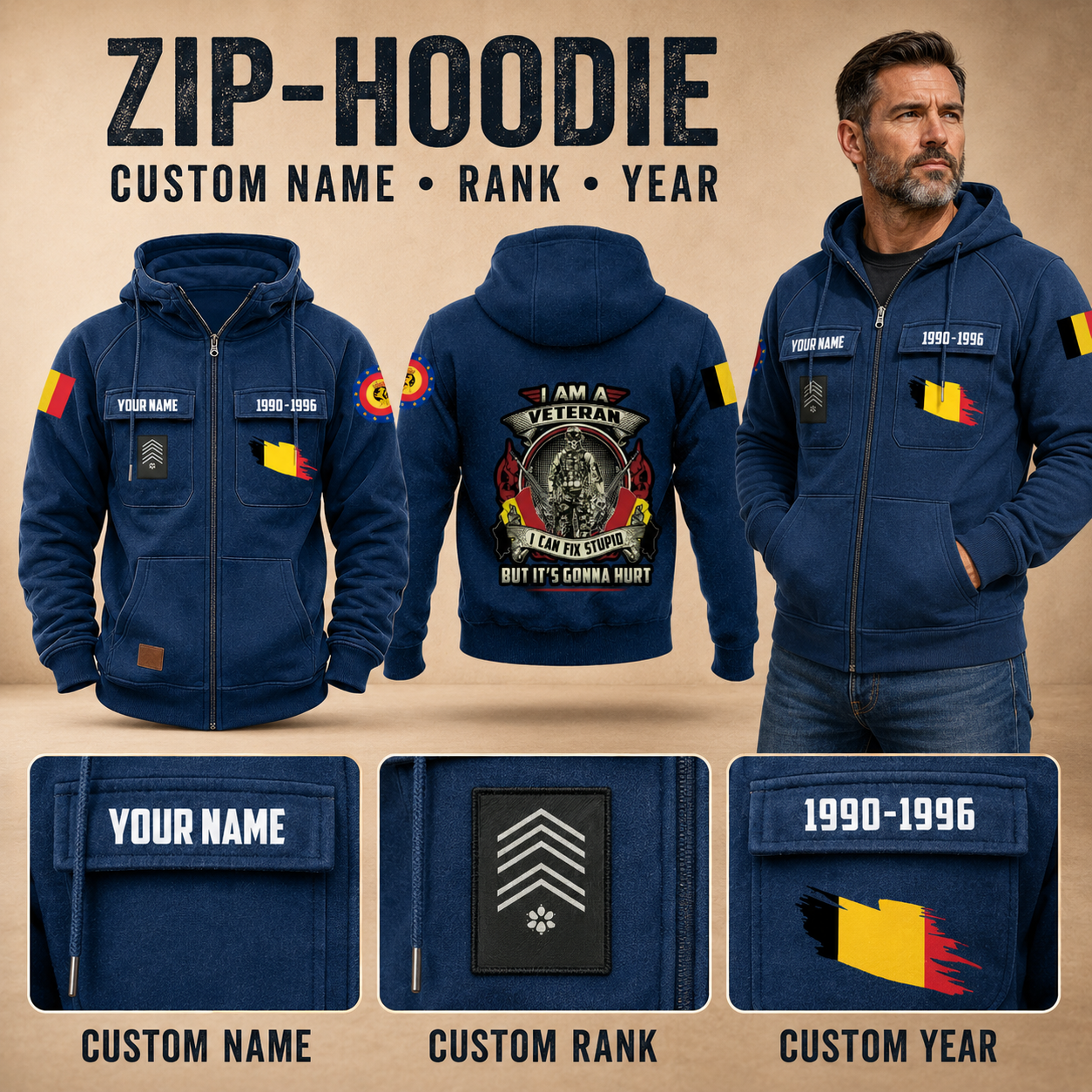 Personalized Belgium Soldier/Veteran Tactical Zip Hoodie, I Am A Veteran - QK1780012802