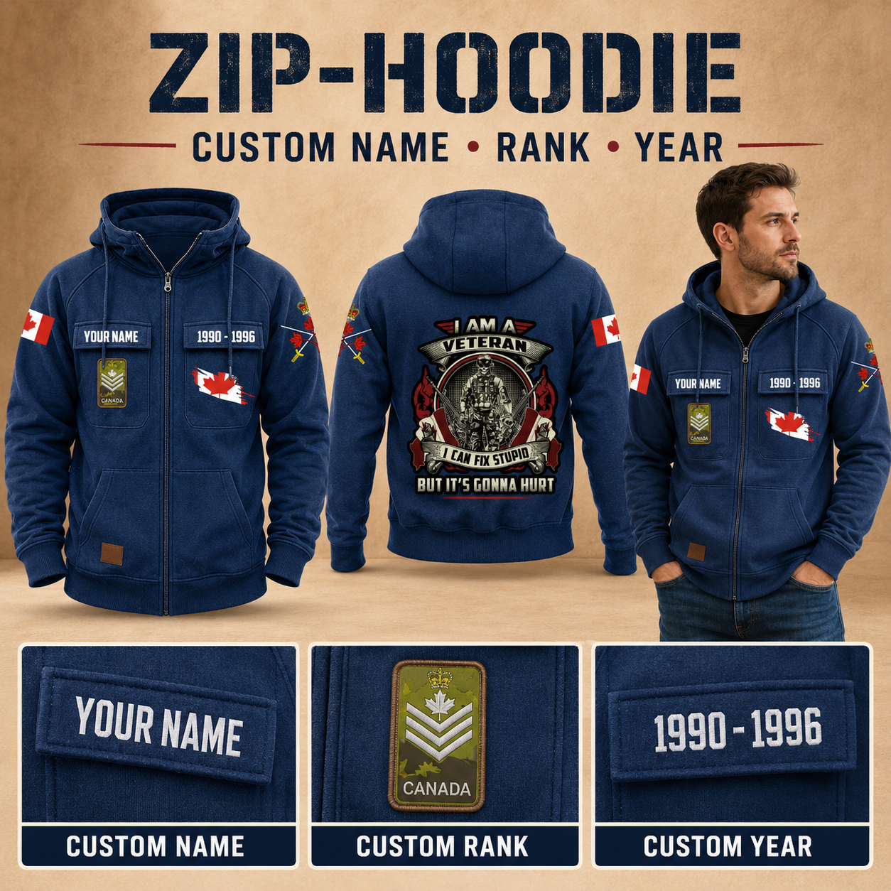 Personalized Canada Soldier/Veteran Tactical Zip Hoodie, I Am A Veteran - QK1780012802