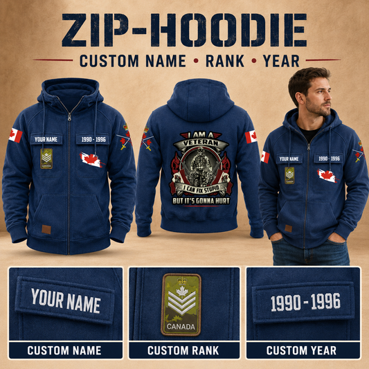 Personalized Canada Soldier/Veteran Tactical Zip Hoodie, I Am A Veteran - QK1780012802