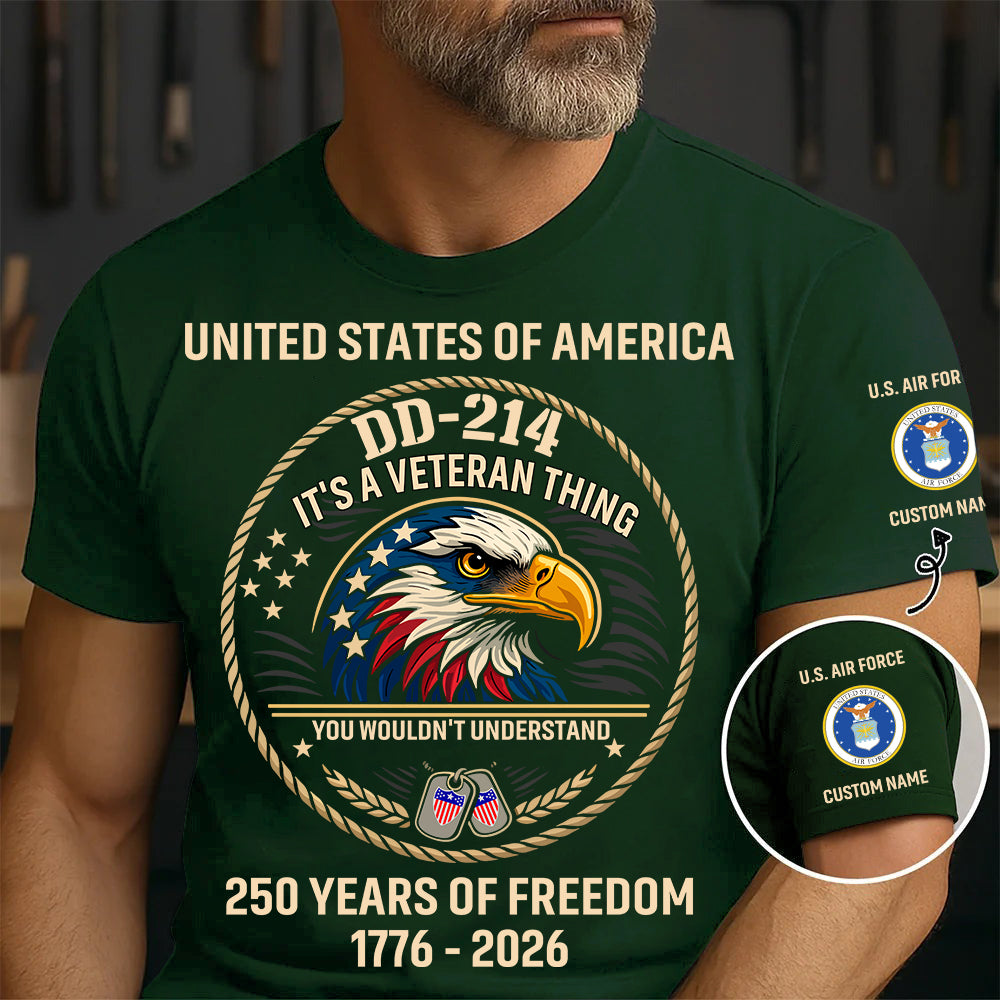Air Force Badge - DD-214 It's A Veteran Things - Personalized Shirt, Custom Veteran Military Branch Shirt, 250th USA Tee, Independence Day Shirt, Veteran Shirt, 4th Of July Tee - 1776729602