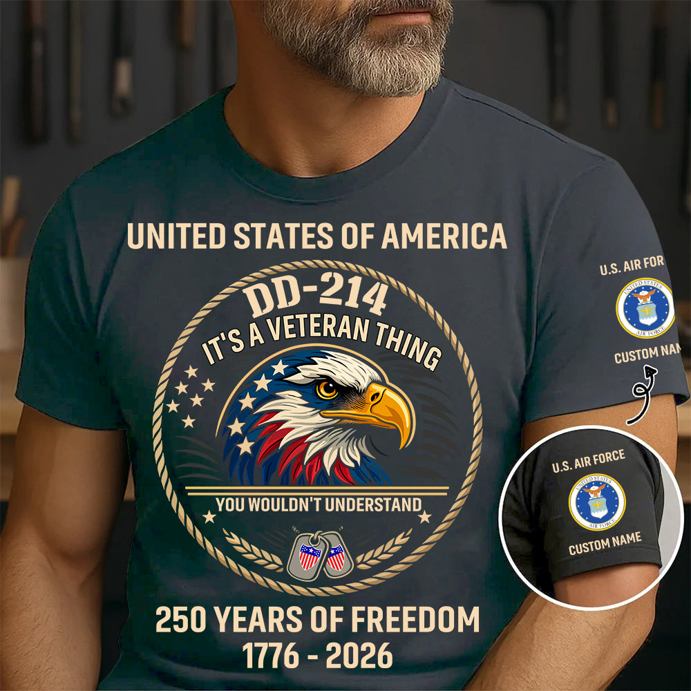 Air Force Badge - DD-214 It's A Veteran Things - Personalized Shirt, Custom Veteran Military Branch Shirt, 250th USA Tee, Independence Day Shirt, Veteran Shirt, 4th Of July Tee - 1776729602