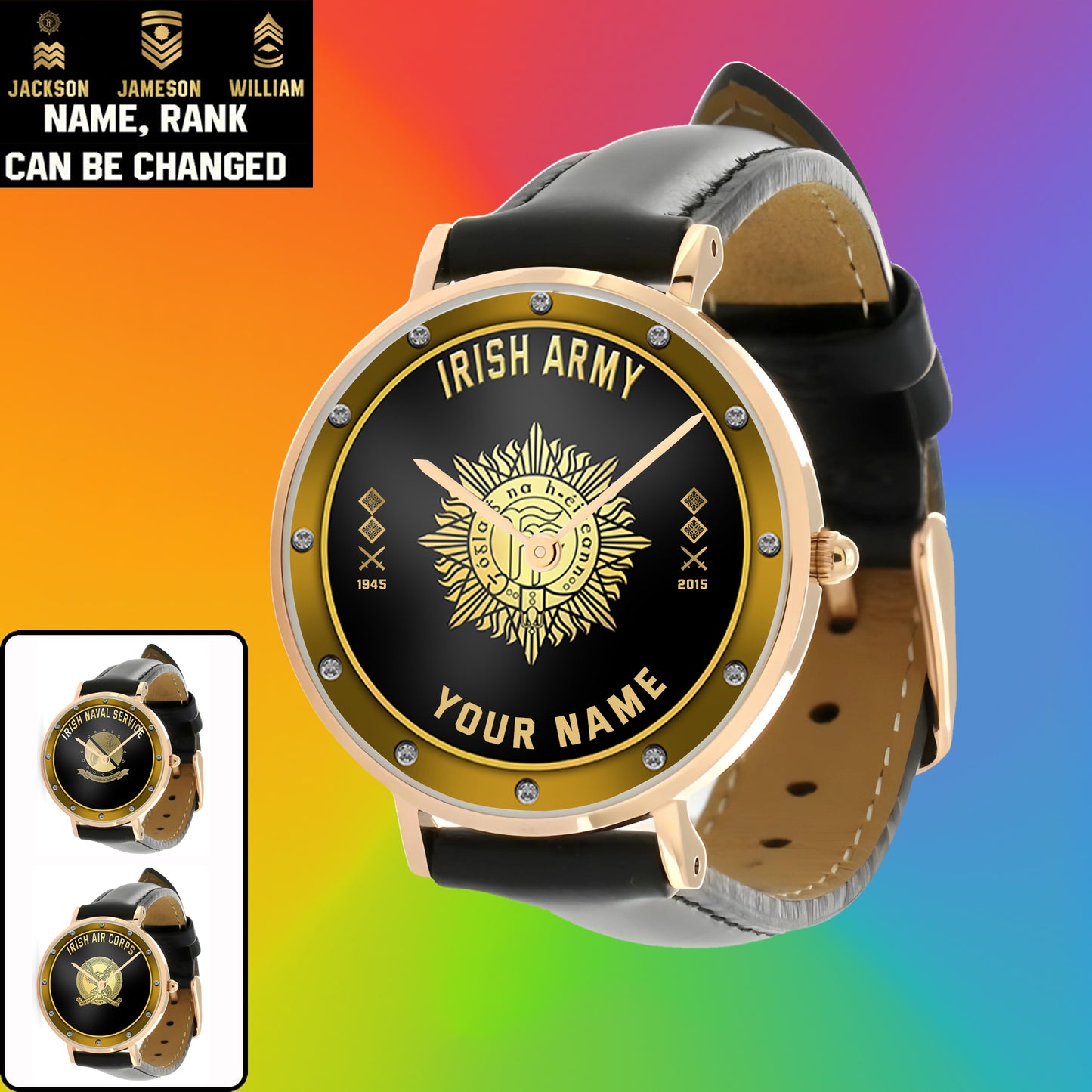 Personalized Ireland Soldier/ Veteran With Name, Rank And Year Black Stitched Leather Watch - 17107200 - Gold Version
