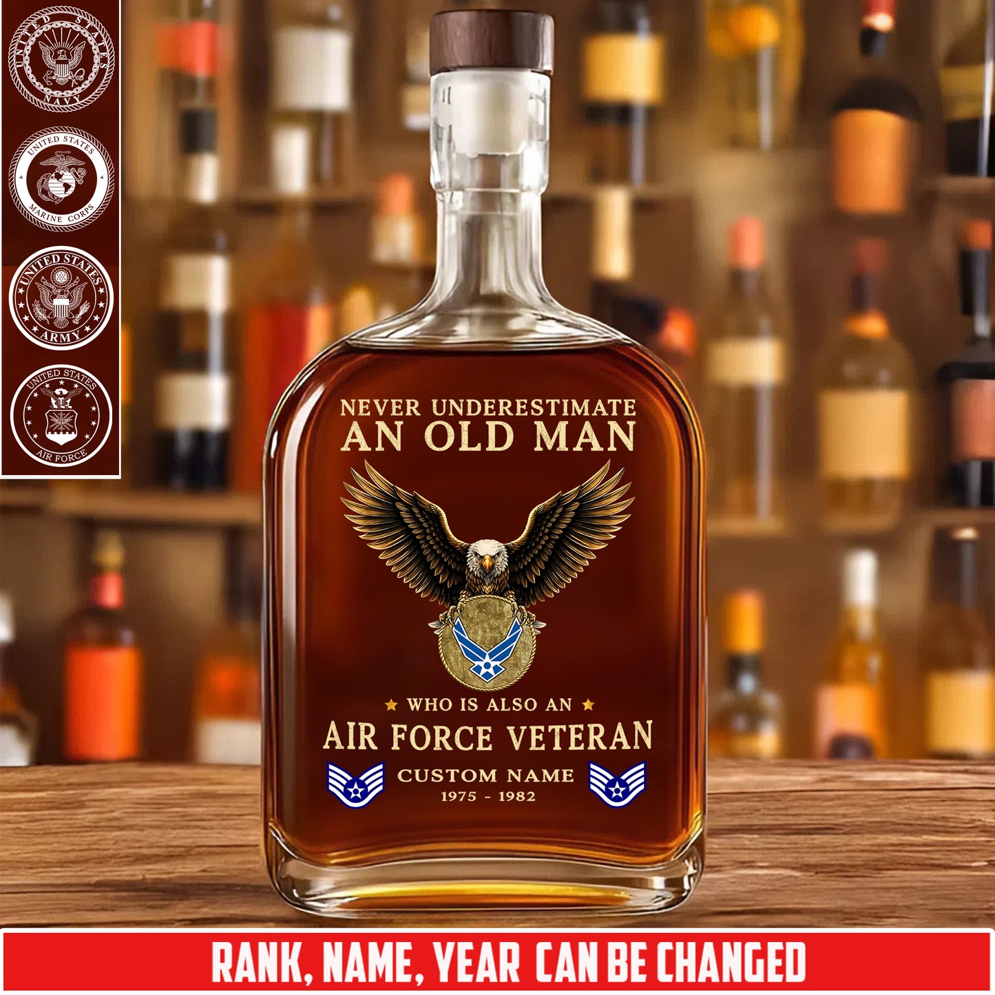 Air Force Badge - Personalized US Soldier/ Veteran With Rank, Name And Year Whiskey Bottle Glass - 17769888
