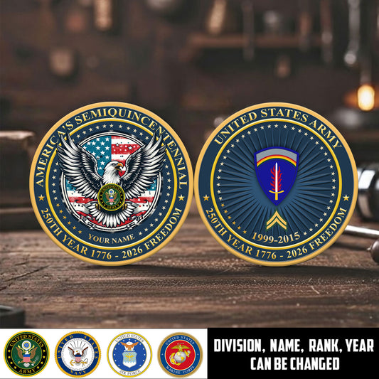 Army Division - Personalized US Veteran/ Soldier With Rank, Name And Year 250th Anniversary Coin - 17766432