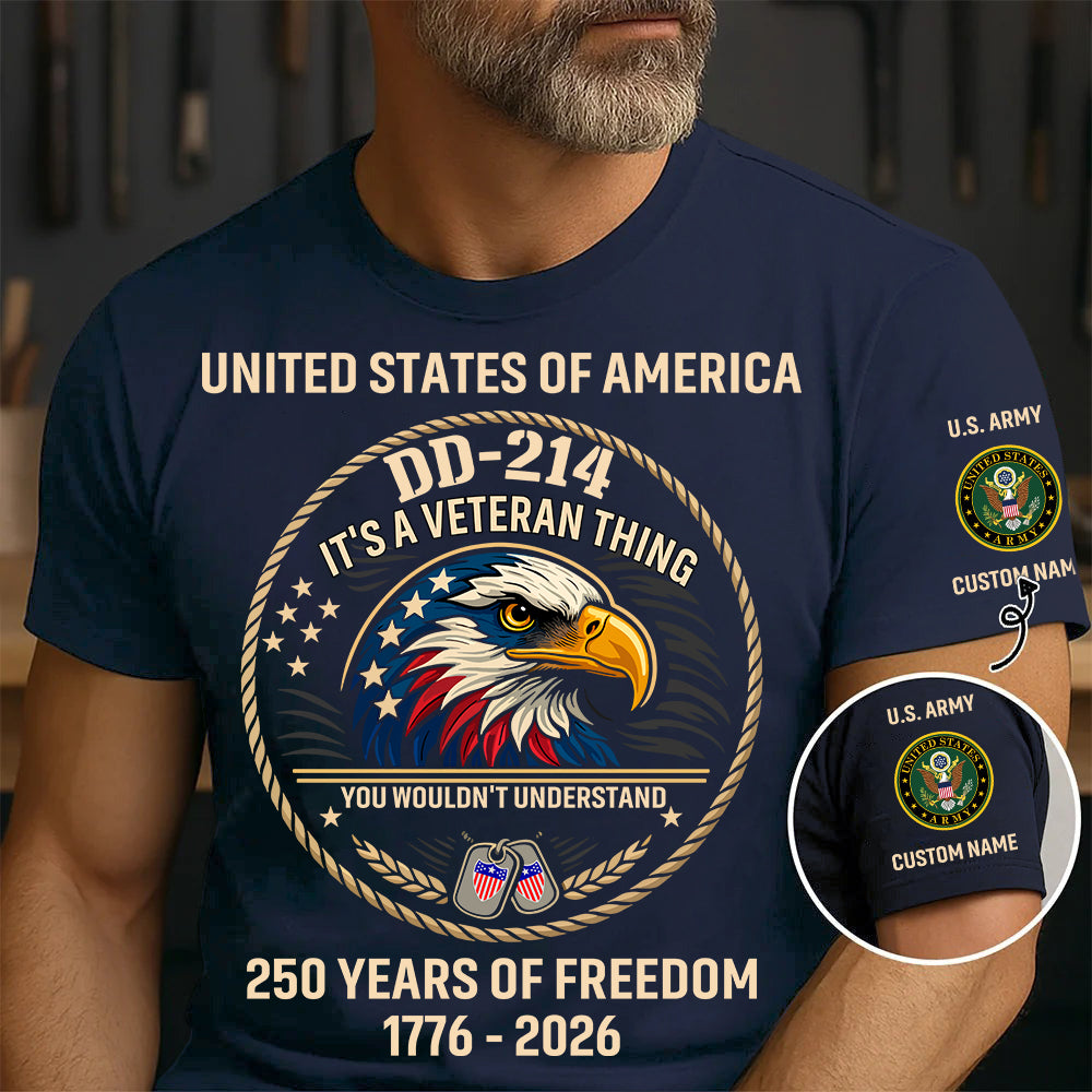 Army Branch - DD-214 It's A Veteran Things - Personalized Shirt, Custom Veteran Military Branch Shirt, 250th USA Tee, Independence Day Shirt, Veteran Shirt, 4th Of July Tee - 1776729602