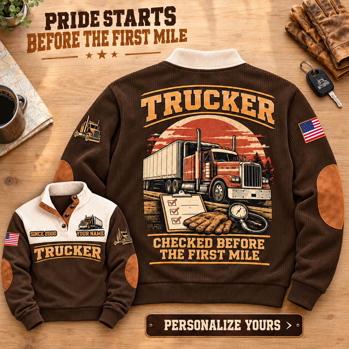 Personalized Trucker Brown sports sweatshirt. PRIDE STARTS BEFORE THE FIRST MILE. Flat printed artwork.