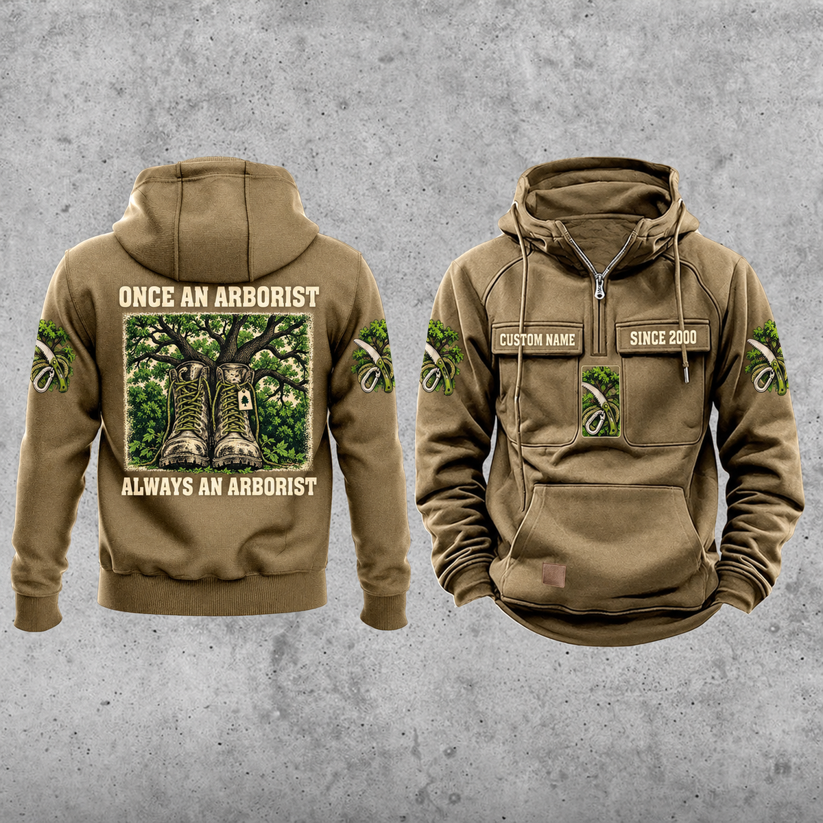 Arborist Once and Always Vintage Hoodie in Kaki, separate front and back views with CUSTOM NAME and SINCE 2000 chest samples, tree-care sleeve motifs, plain lower pouch and framed work-boots back artwork.