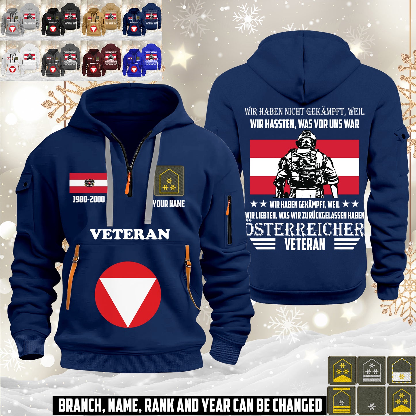 Personalized Austria Soldier/ Veteran With Name, Year And Rank Zip Hoodie Multicolor - 17643744