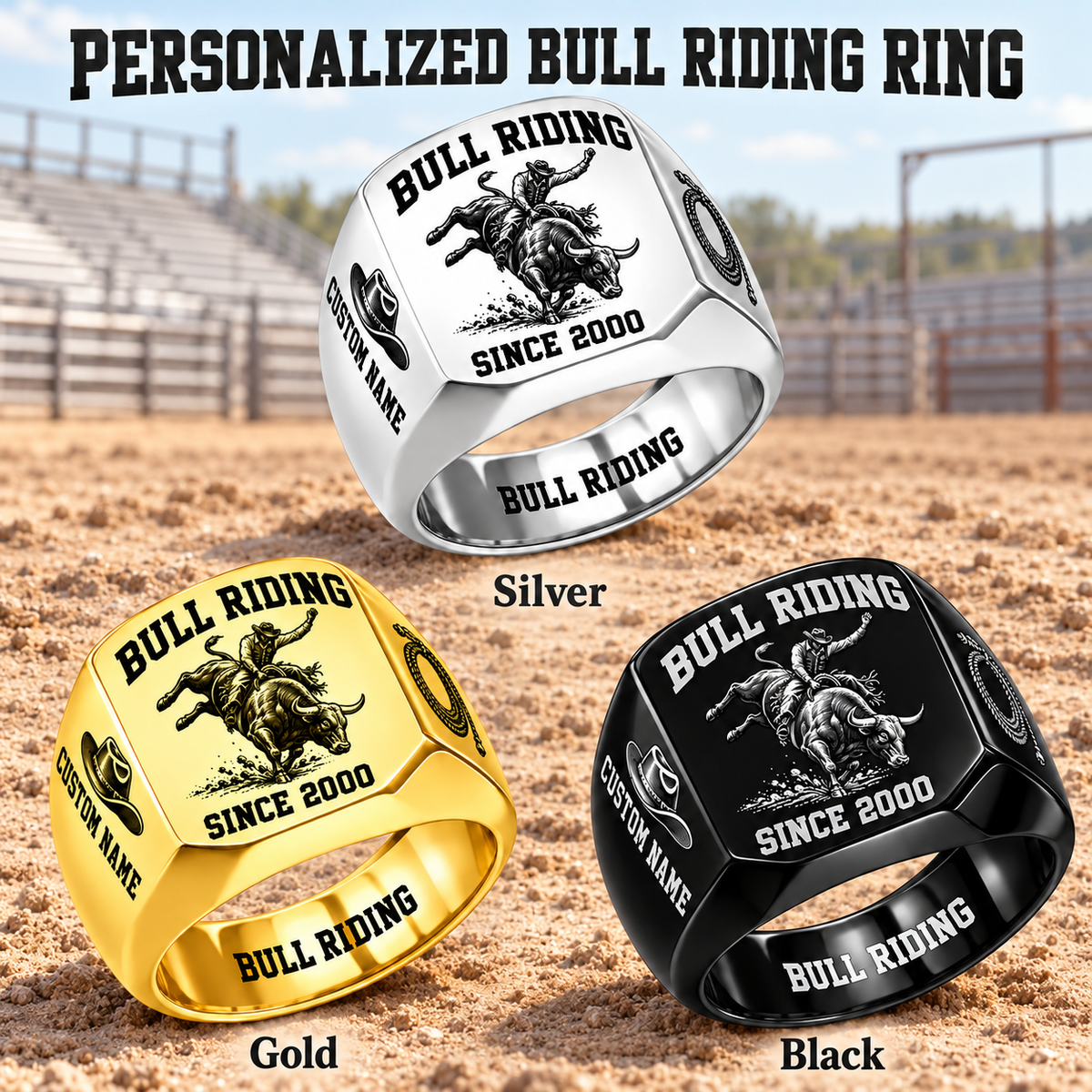 Bull Riding Bold Lettering personalized ring advertisement showing Silver, Gold and Black rings with CUSTOM NAME and SINCE 2000 on a bull riding-themed background