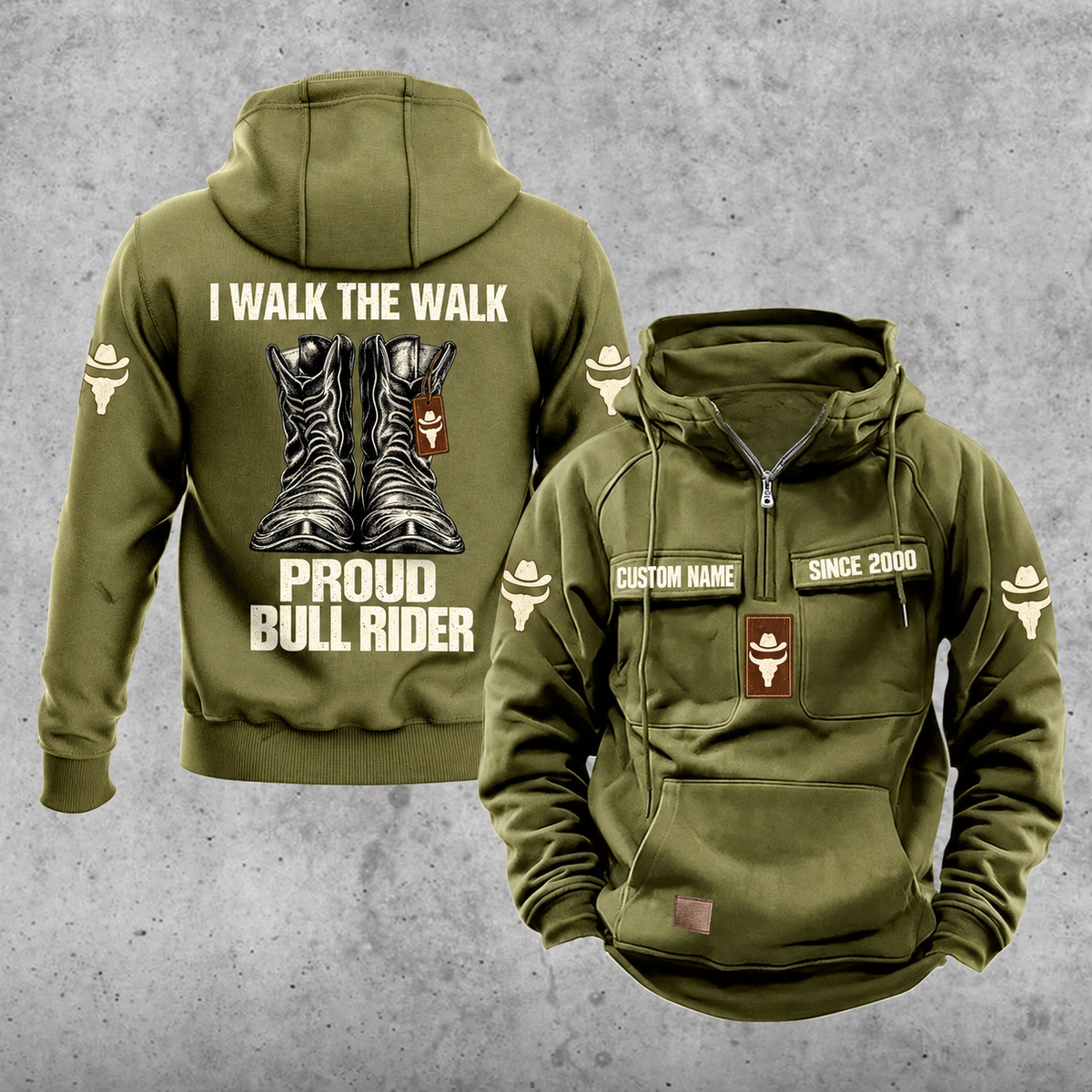 Bull Rider Proud Walk Vintage Hoodie in Military Green, front and back views with sample text CUSTOM NAME and SINCE 2000, western riding boot artwork, and I WALK THE WALK / PROUD / BULL RIDER lettering.