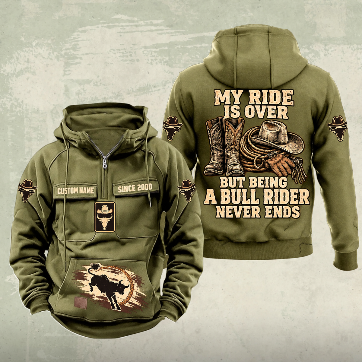Bull Rider Never Ends Vintage Hoodie in Military Green, front and back views with sample text CUSTOM NAME and SINCE 2000.