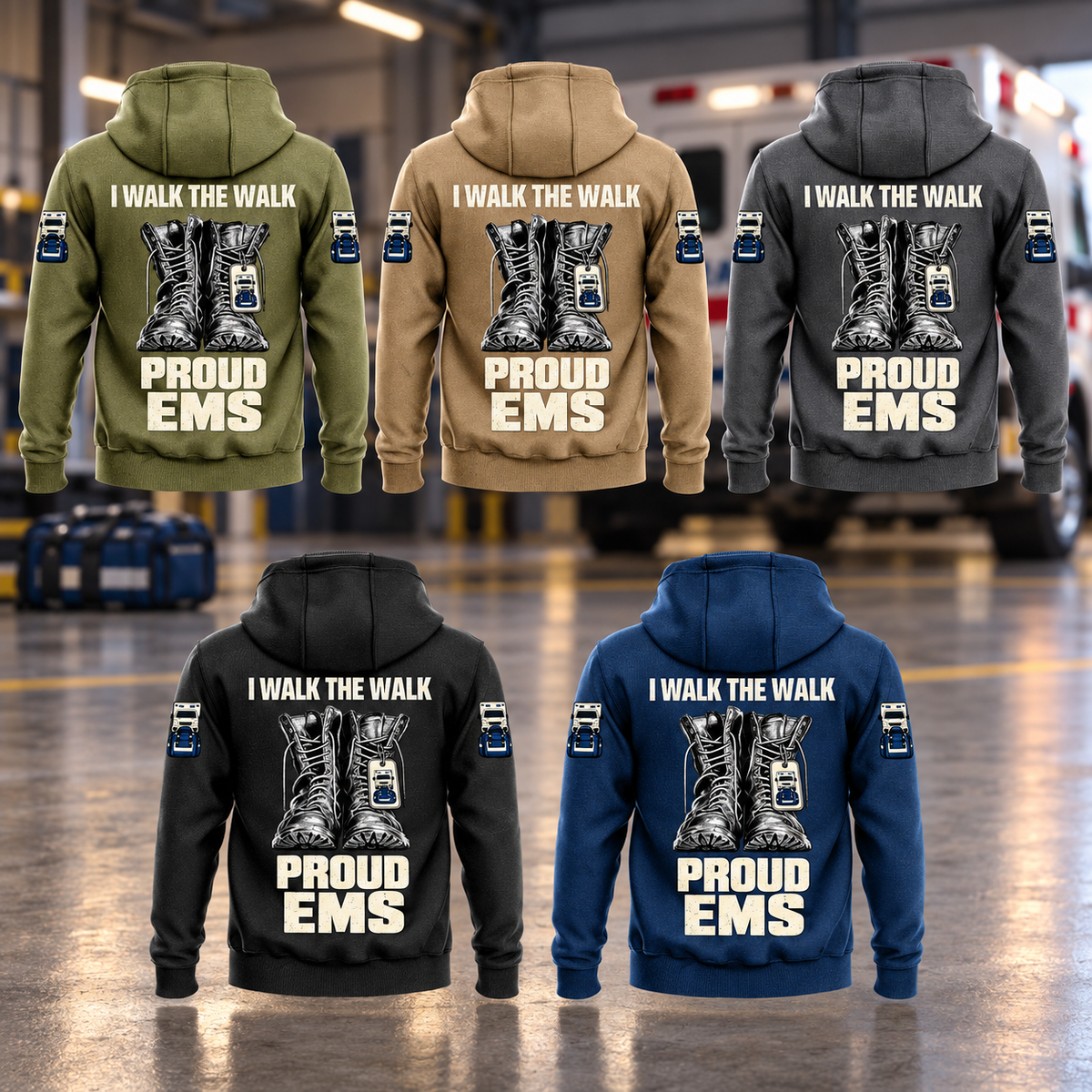 EMS Proud Walk Vintage Hoodie in all five colors: Military Green, Kaki, Dark Gray, Black and Dark Blue. Five complete back views with duty-boot artwork and I WALK THE WALK / PROUD / EMS lettering, in a quiet unbranded ambulance bay.