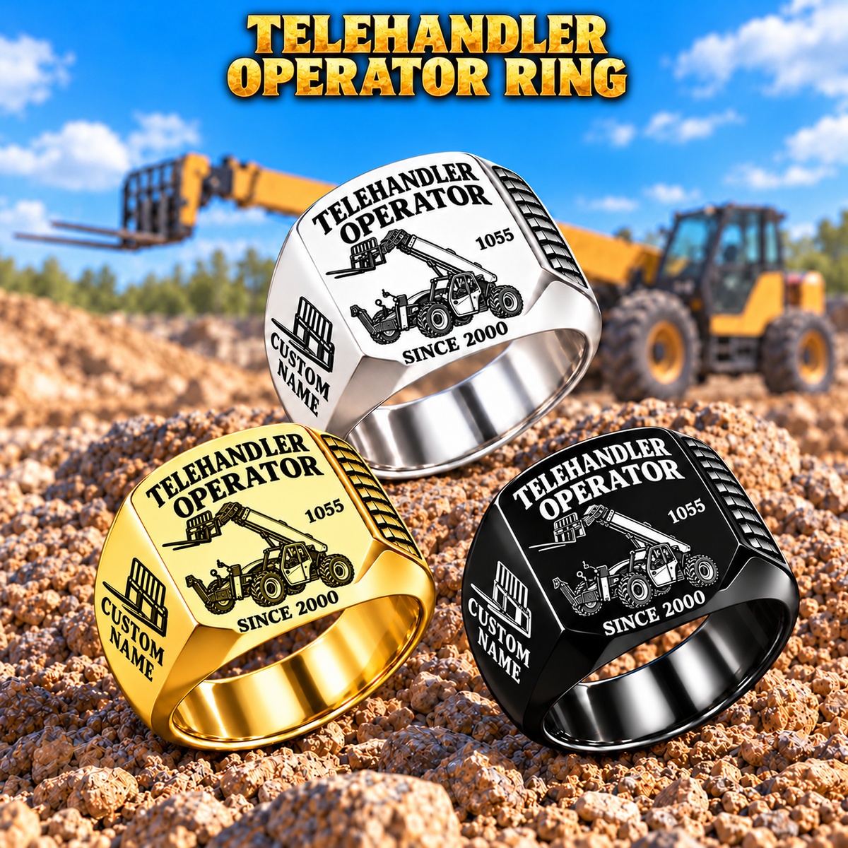 Hero personalized 1055 telehandler operator signet ring with original unbranded machinery, CUSTOM NAME and SINCE 2000.