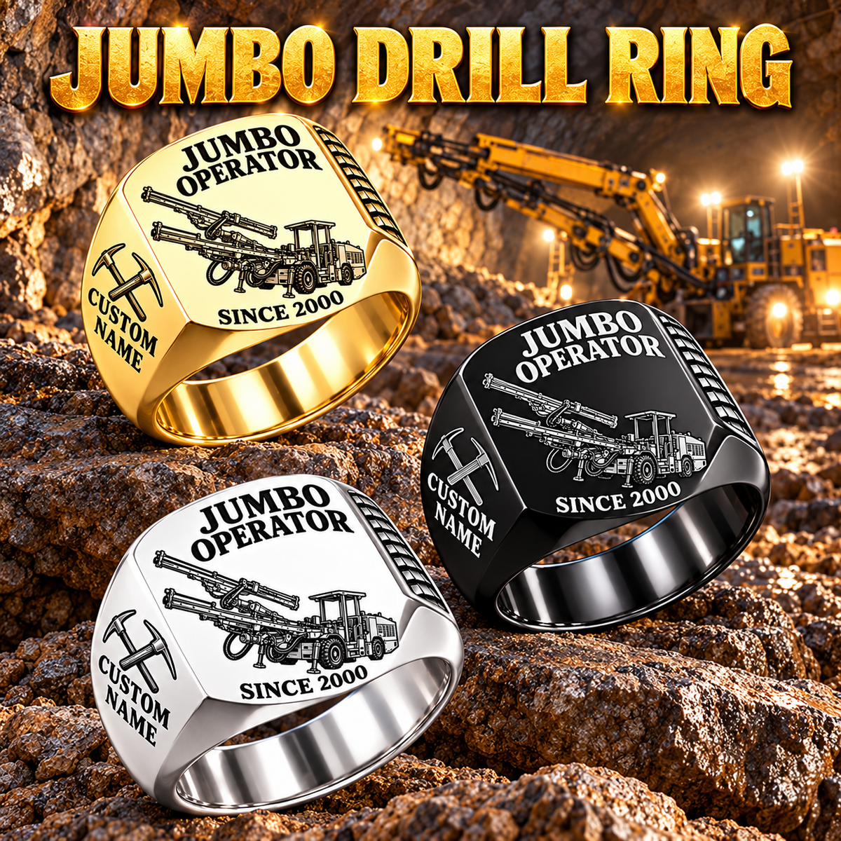 DD321 Underground Jumbo Drill Operator Ring in Silver, Gold and Black finishes, flat machine engraving, CUSTOM NAME and SINCE 2000 sample text.