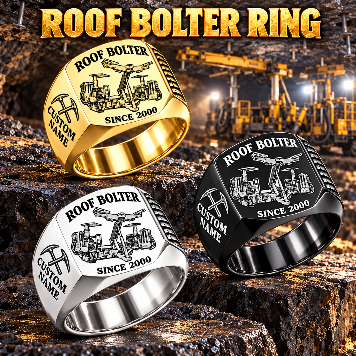 CHDDR Rock/Roof Bolter Operator Ring in Silver, Gold and Black finishes, flat machine engraving, CUSTOM NAME and SINCE 2000 sample text.