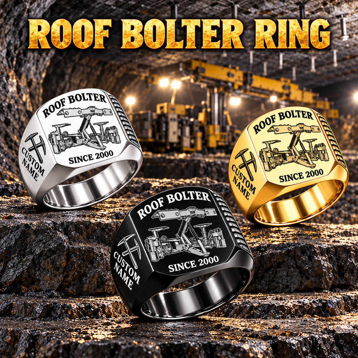 CDDR Rock/Roof Bolter Operator Ring in Silver, Gold and Black finishes, flat machine engraving, CUSTOM NAME and SINCE 2000 sample text.