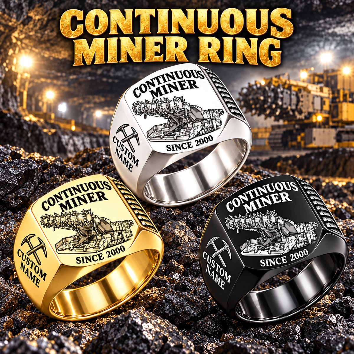 12CM12 Continuous Miner Operator Ring in Silver, Gold and Black finishes, flat machine engraving, CUSTOM NAME and SINCE 2000 sample text.
