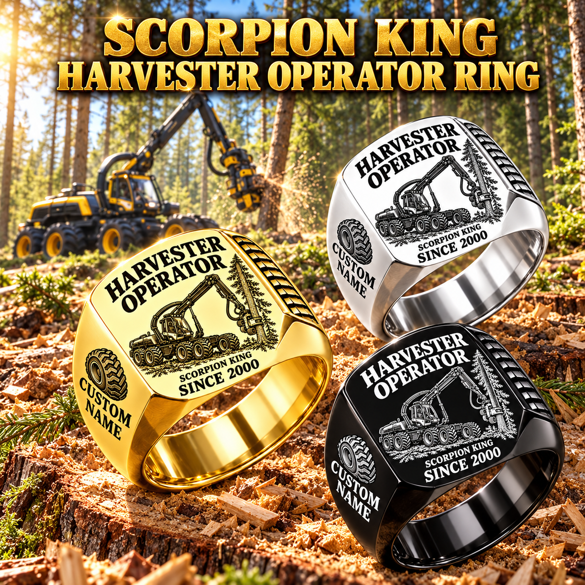 Ponsse Scorpion King Harvester Operator ring in Silver, Gold and Black, with CUSTOM NAME and SINCE 2000, at a forest harvesting site