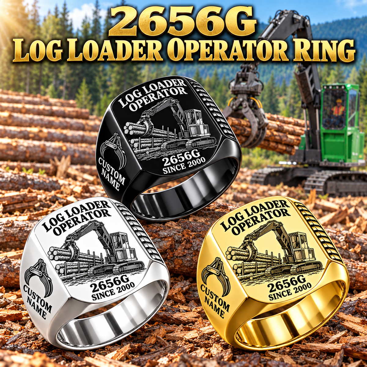 John Deere 2656G Log Loader Operator Ring: Silver, Gold and Black signet rings with flat machine engraving, CUSTOM NAME and SINCE 2000.