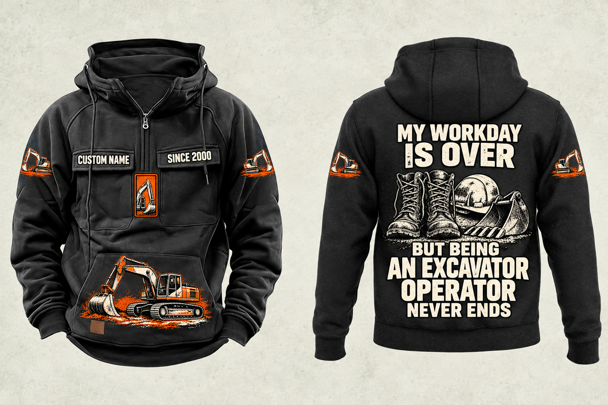 Excavator Operator Never Ends Vintage Hoodie in Black, separate complete front and back views with sample text CUSTOM NAME and SINCE 2000, excavator sleeve and front graphics, and boots, hard hat and excavator-bucket back artwork.