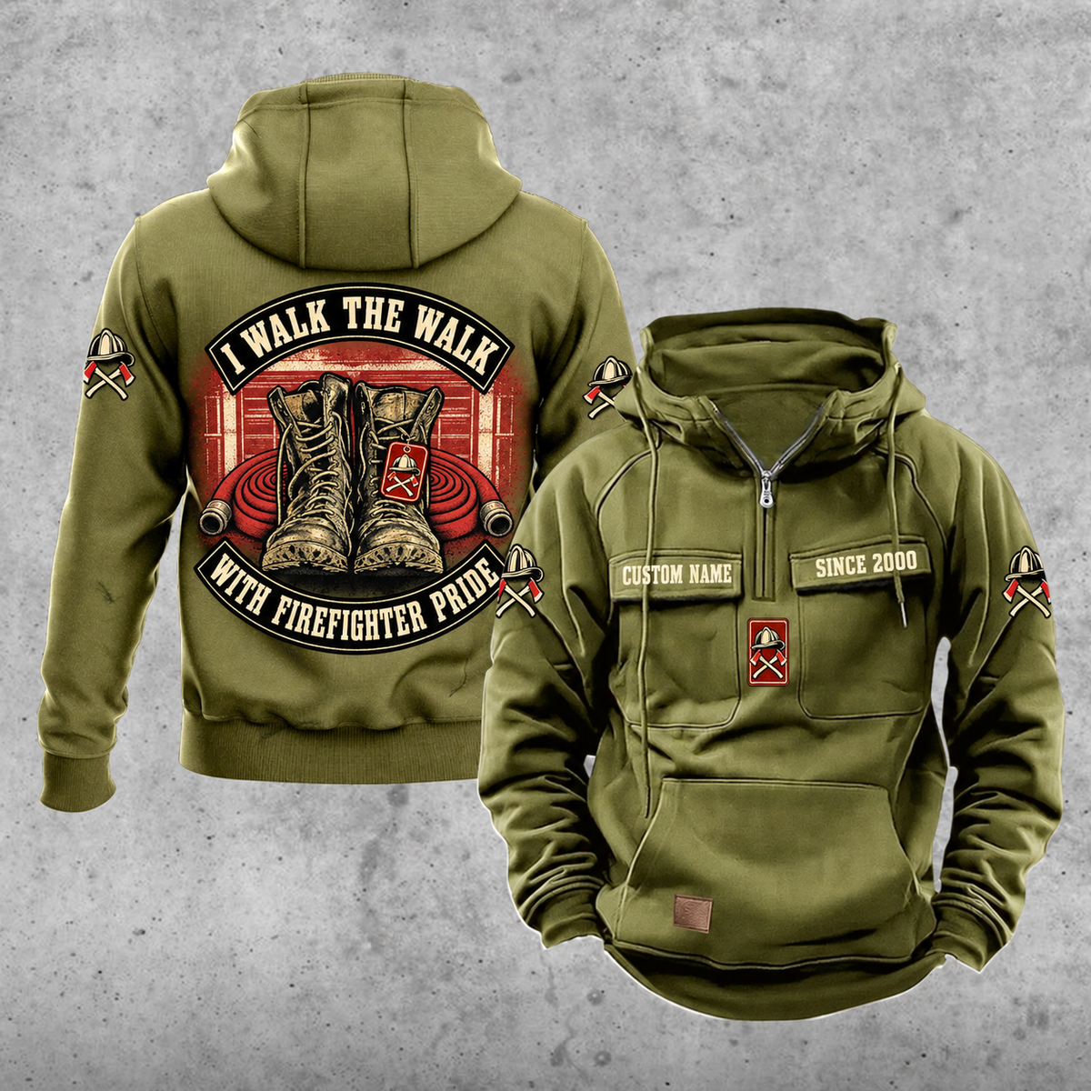 Firefighter Walk the Walk Badge Vintage Hoodie in Military Green, front and back views with CUSTOM NAME and SINCE 2000 chest tabs, helmet and crossed axes motifs, plain lower pouch with brown label, and curved I WALK THE WALK and WITH FIREFIGHTER PRIDE banners around boots and rolled hoses.