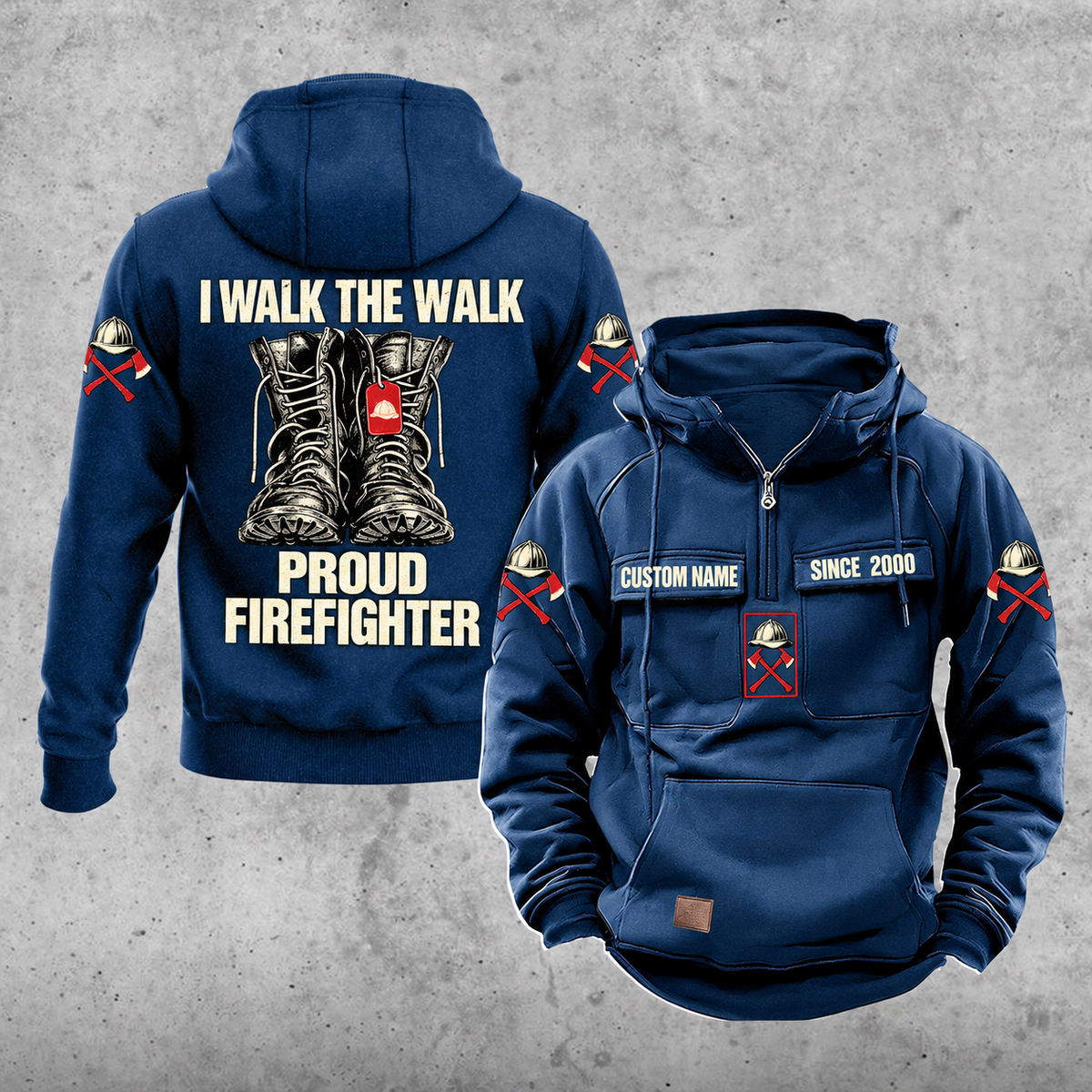 Firefighter Proud Walk Vintage Hoodie in Dark Blue, front and back views with CUSTOM NAME and SINCE 2000 chest samples, helmet-and-axes sleeve motifs, a plain lower front pouch with brown label, and boots artwork reading I WALK THE WALK, PROUD, FIREFIGHTER.