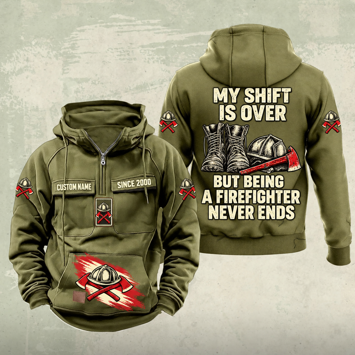 Firefighter Never Ends Vintage Hoodie in Military Green, front and back views with CUSTOM NAME and SINCE 2000 chest samples, firefighter helmet-and-axes motifs, and boots-and-helmet back artwork.