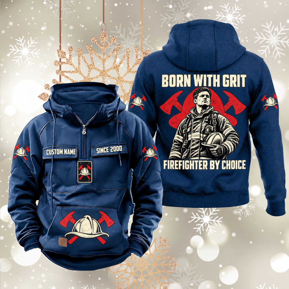 Dark Blue Firefighter By Choice vintage half-zip hoodie, front and back views with CUSTOM NAME and SINCE 2000 chest samples, helmet-and-crossed-axes motifs, and a firefighter portrait beneath BORN WITH GRIT above FIREFIGHTER BY CHOICE.
