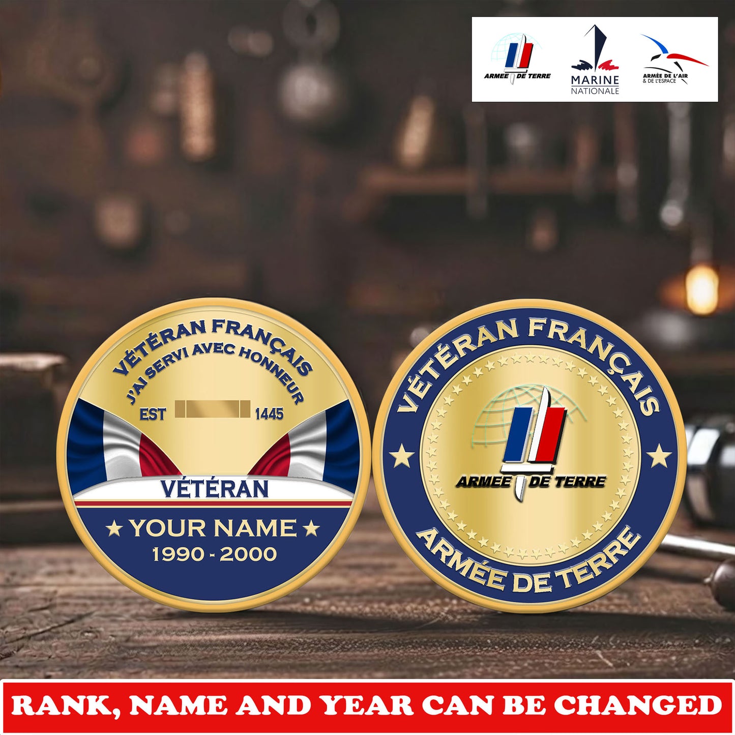 Personalized France Veteran/ Soldier With Rank, Name And Year Challenge Coin - 17731008