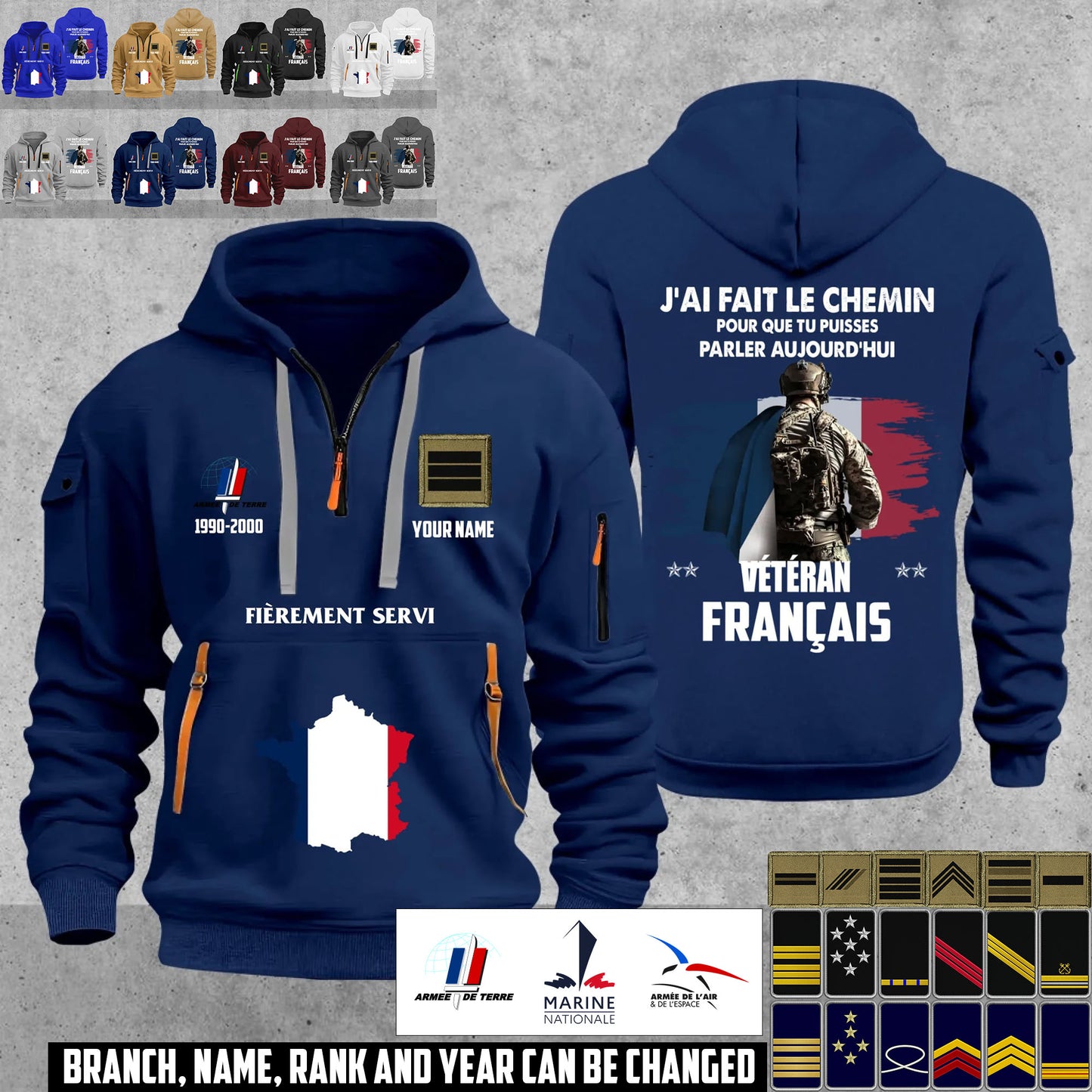 Personalized France Soldier/ Veteran With Name, Year And Rank Zip Hoodie Multicolor - 17666208