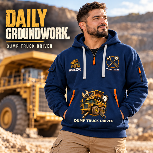 Dump Truck Driver Daily Groundwork Quarter-Zip Hoodie in Navy, worn by an adult male model, preserving the current niche artwork, sample name and year, and hooded quarter-zip garment details.