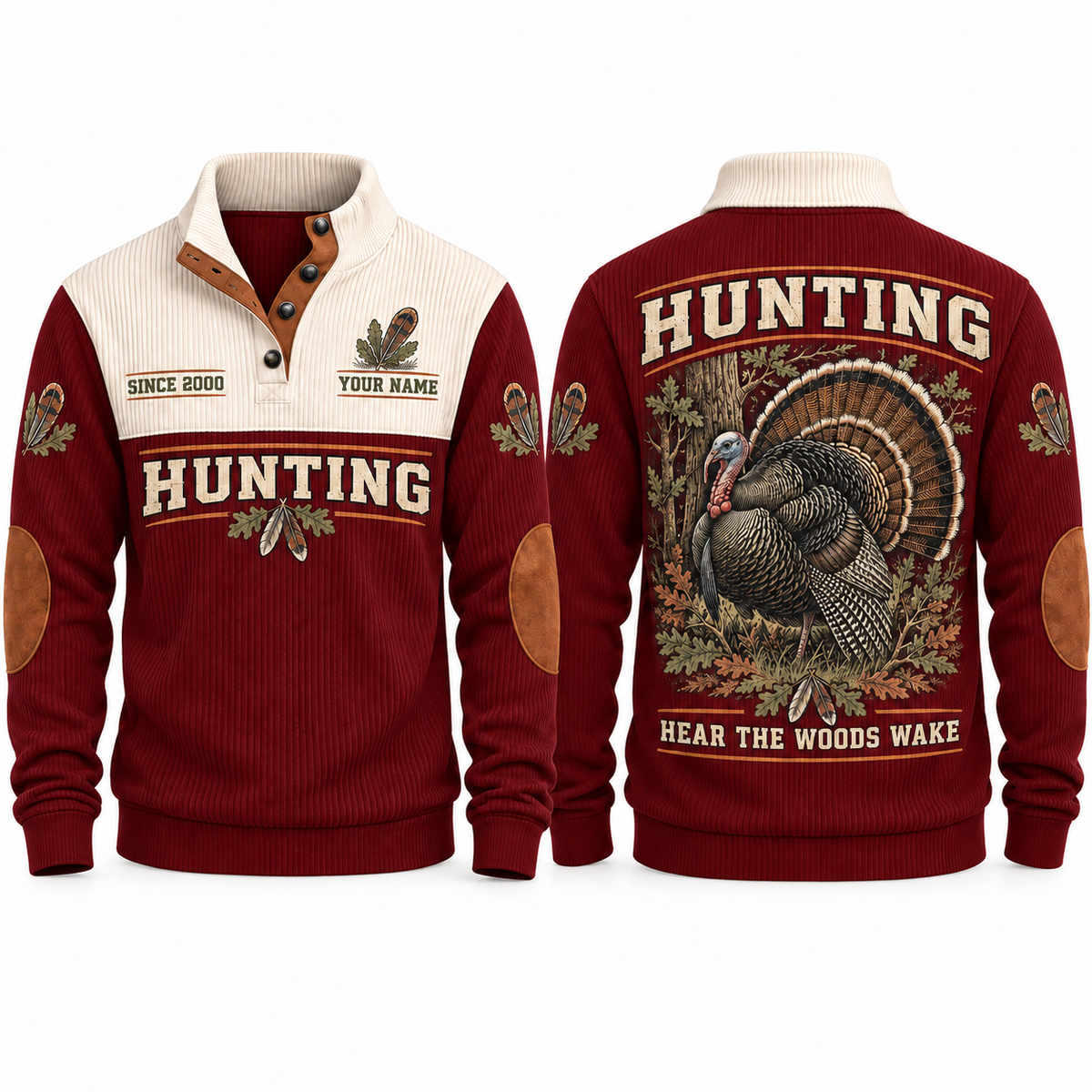Hear the Woods Wake personalized hunting sports sweatshirt in Jujube Red, front and back with flat printed artwork