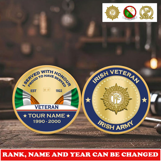 Personalized Ireland Veteran/ Soldier With Rank, Name And Year Challenge Coin - 17731008