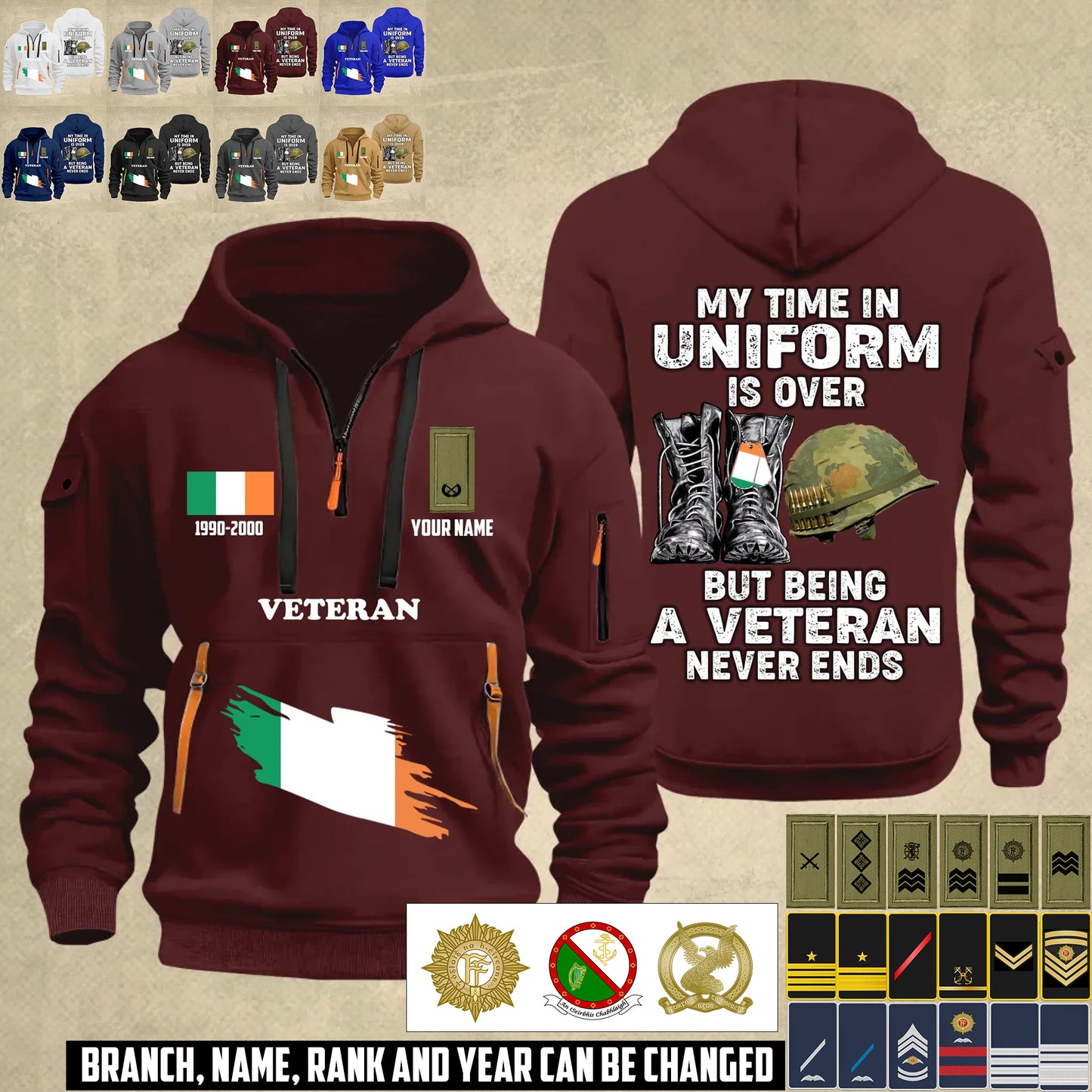 Personalized Ireland Soldier/ Veteran With Name, Year And Rank Zip Hoodie Multicolor - 17557344