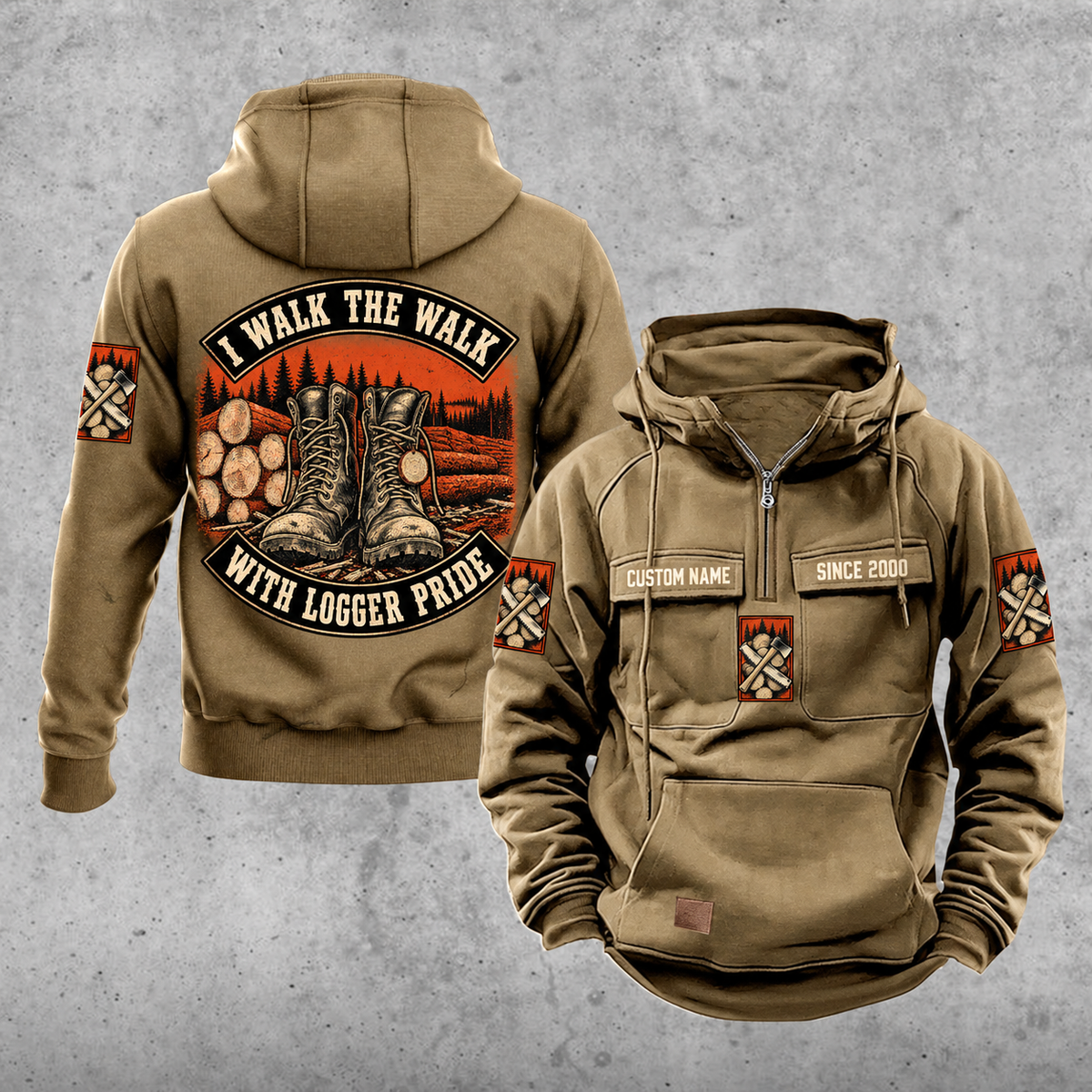 Logger Walk the Walk Badge Vintage Hoodie in Kaki, front and back views with CUSTOM NAME and SINCE 2000 chest samples, curved I WALK THE WALK and WITH LOGGER PRIDE banners around work boots and cut timber artwork.