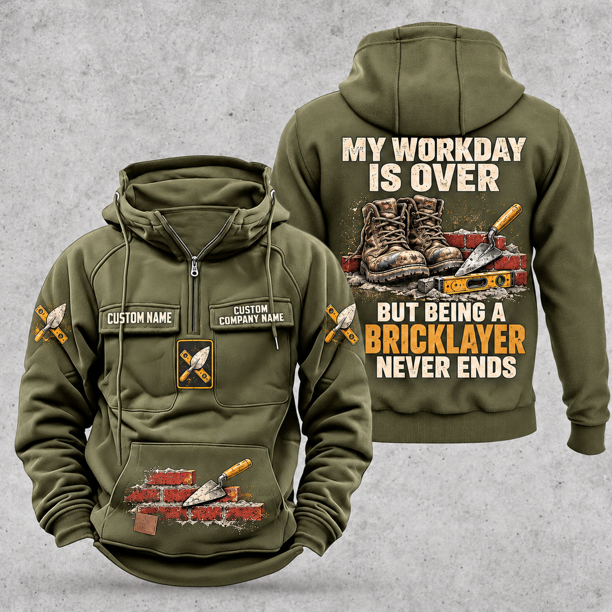 Bricklayer Never Ends Vintage Hoodie in Military Green, front and back