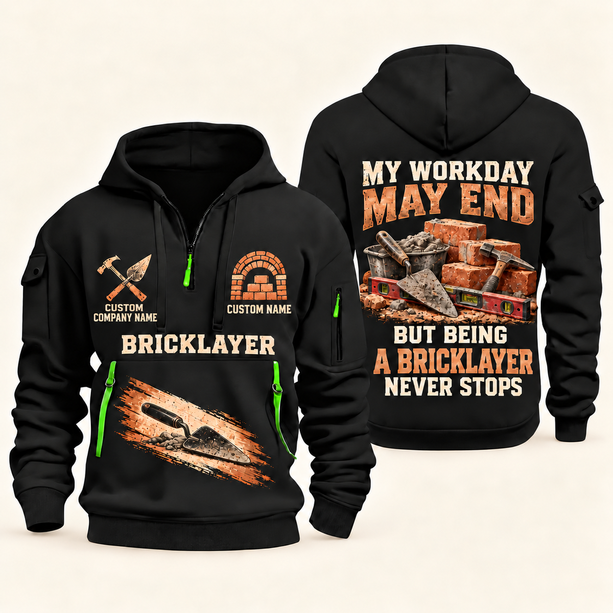 Bricklayer Never Stops Quarter Zip Hoodie Black front and back