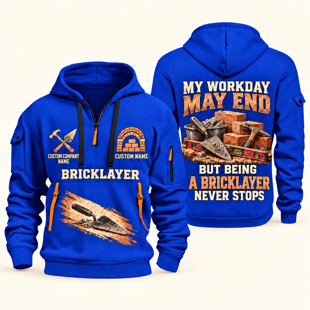Bricklayer Never Stops Quarter Zip Hoodie Blue front and back