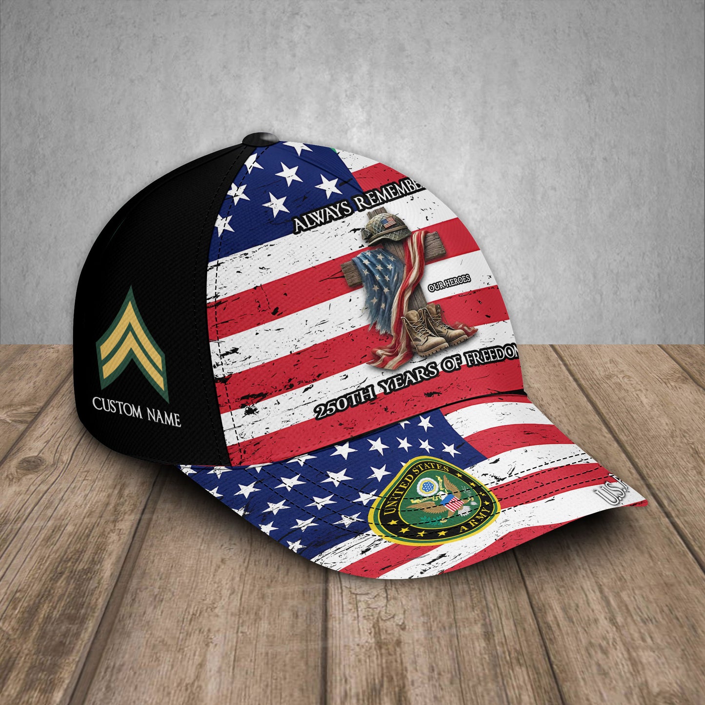 Army Division - Always Remember Our Heroes 250 Years Of Freedom - Personalized Military Cap, USA Cap, Custom Military Branch, Patriotic Gift - 17767296