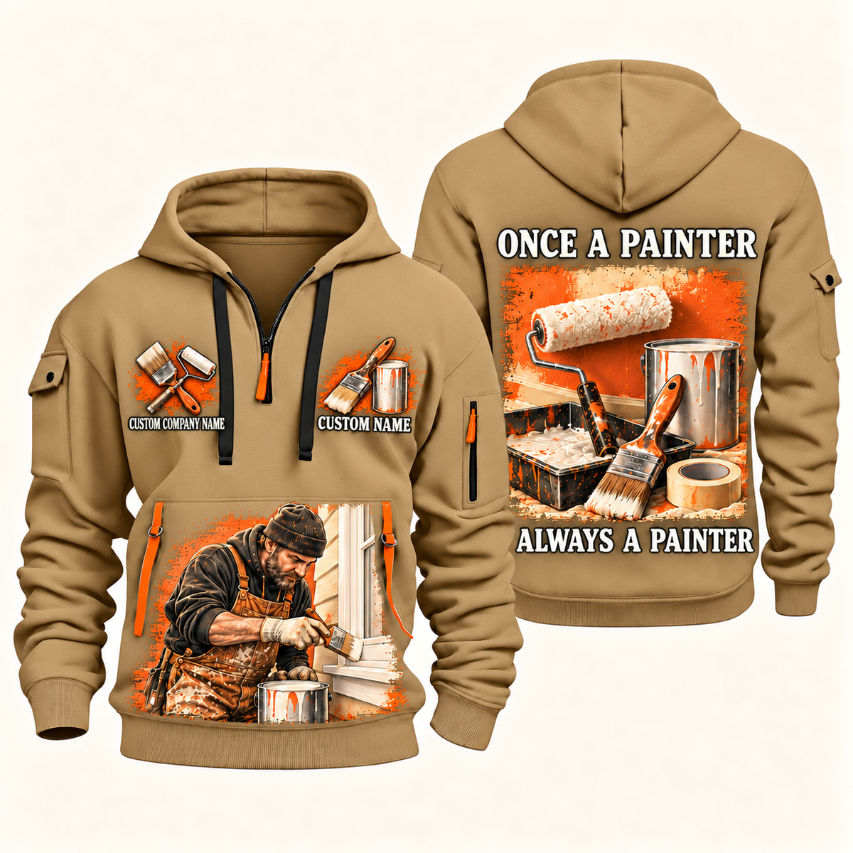 Personalized Painter Once and Always Quarter Zip Hoodie — Khaki variant