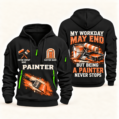 Personalized Painter Never Stops Quarter Zip Hoodie — Black variant